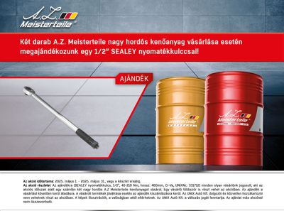 A.Z. Meisterteile nagy hordós kenőanyag akció